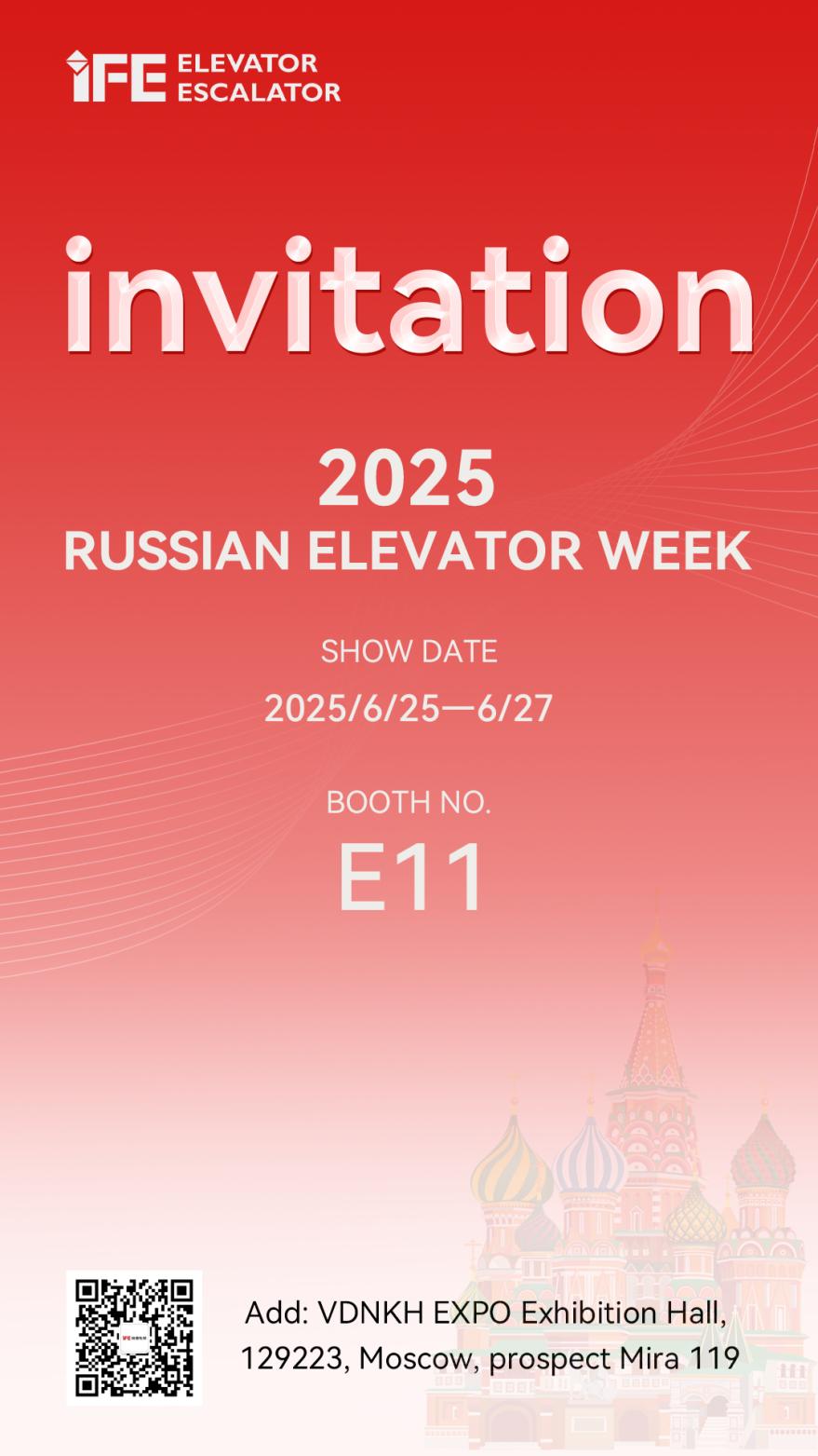 Invitation | 2025 Russian Elevator Week: IFE ELEVATORS Will Meet You There
